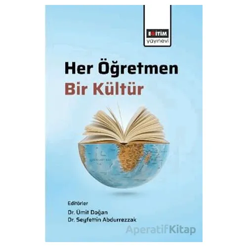 Her Öğretmen Bir Kültür - Ramazan Çakır - Eğitim Yayınevi - Bilimsel Eserler