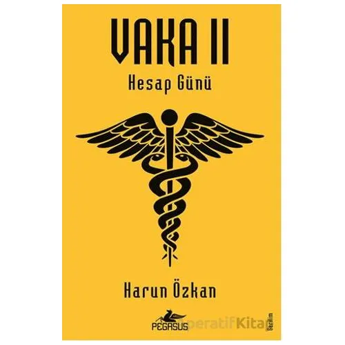 Vaka II: Hesap Günü - Harun Özkan - Pegasus Yayınları