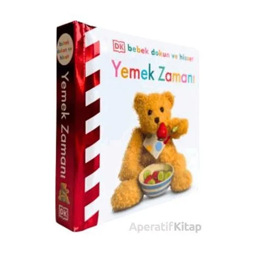 DK Bebek Dokun ve Hisset Serisi - Yemek Zamanı - Kolektif - Beta Kids