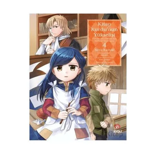 Kitap Kurdu’nun Yükselişi - 4 - Miya Kazuki - Beta Byou