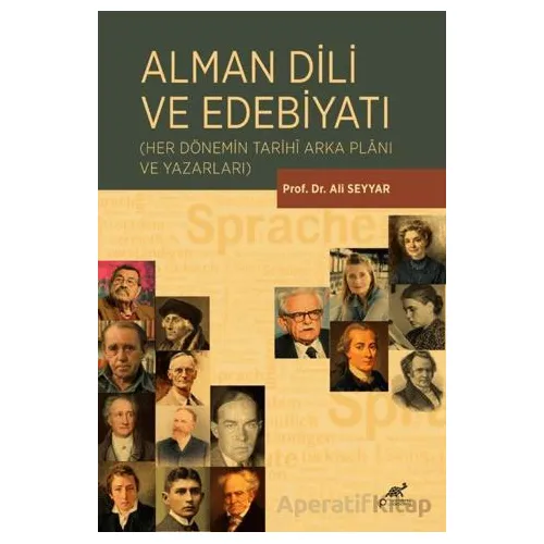 Alman Dili ve Edebiyatı - Ali Seyyar - Paradigma Akademi Yayınları