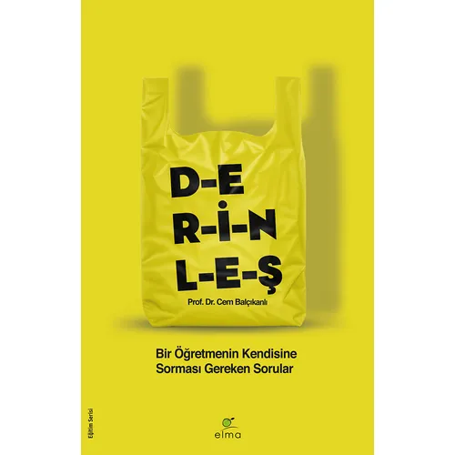 Derinleş - Prof. Dr. Cem Balçıkanlı - Elma Yayınevi