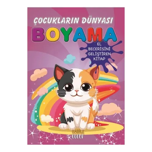 Çocukların Dünyası Boyama Kitabı 10 – Sevimli Kediler - Kabile Çocuk