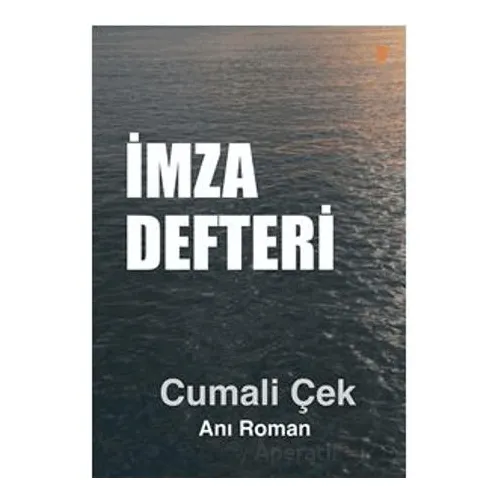 İmza Defteri - Cumali Çek - Cinius Yayınları