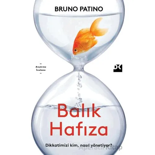 Balık Hafıza - Bruno Patino - Doğan Kitap