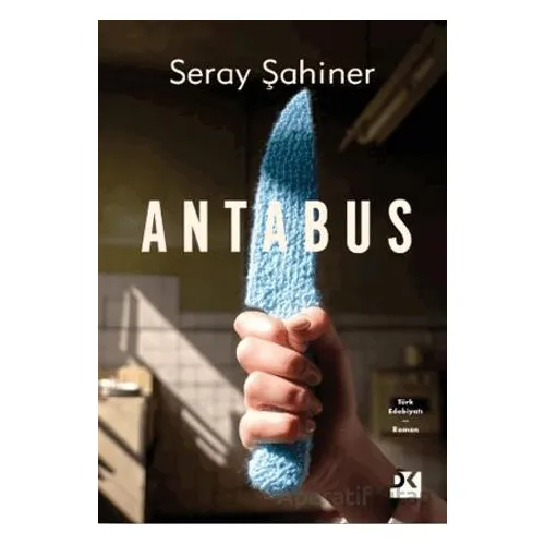 Antabus - Seray Şahiner - Doğan Kitap