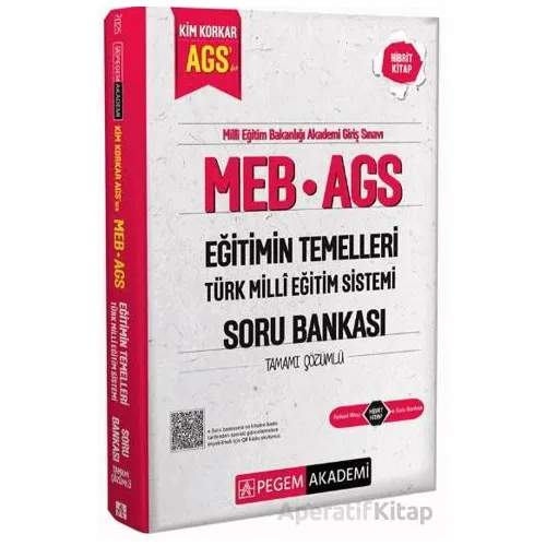 MEB AGS Kim Korkar Eğitimin Temelleri Türk Milli Eğitim Sistemi Soru Bankası Tamamı Çözümlü