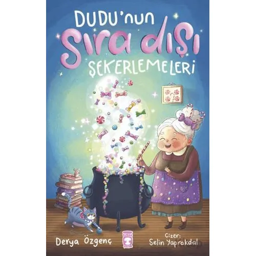 Dudu’nun Sıra Dışı Şekerlemeleri - Derya Özgenç - Timaş Çocuk