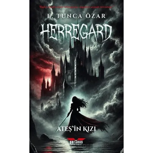 Herregard – Ateş’in Kızı - E. Tunca Özar - Perseus