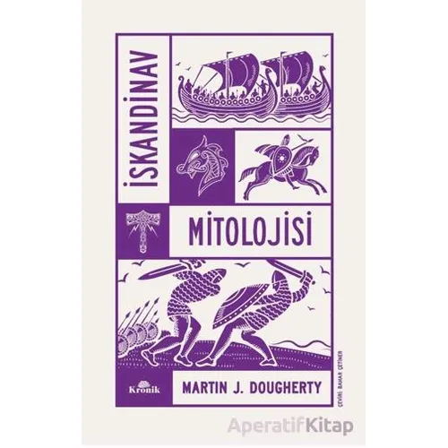 İskandinav Mitolojisi - Martin J. Dougherty - Kronik Kitap