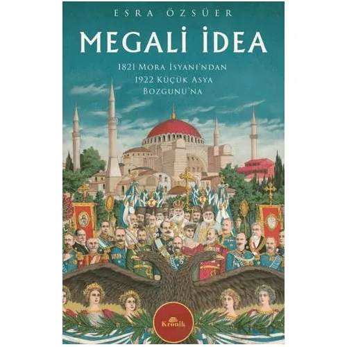 Megali İdea - Esra Özsüer - Kronik Kitap