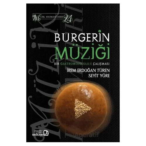 Burgerin Müziği - Seyit Yöre - Bağlam Yayınları