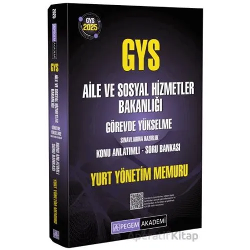 2025 GYS Aile ve Sosyal Hizmetler Bakanlığı Görevde Yükselme Sınavlarına Hazırlık Konu Anlatımlı Sor