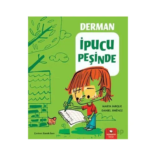 Derman İpucu Peşinde - Marta Jarque - Redhouse Kidz Yayınları
