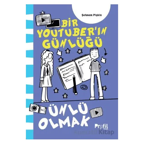 Ünlü Olmak - Şebnem Pişkin - Profil Çocuk