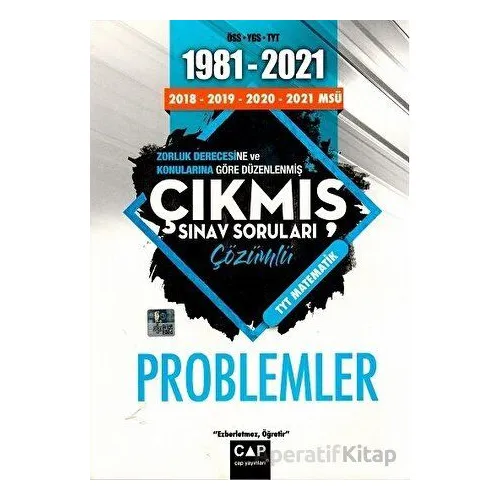 Problemler Çıkmış Sınav Soruları (Kampanyalı) Çap Yayınları