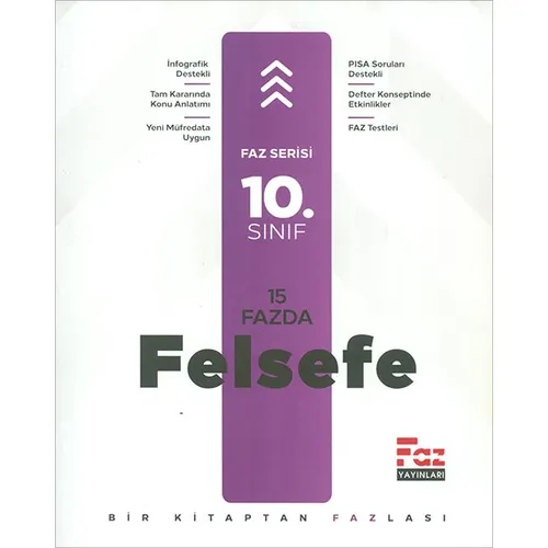 10.Sınıf 15 Fazda Felsefe (Kampanyalı) Faz Yayınları