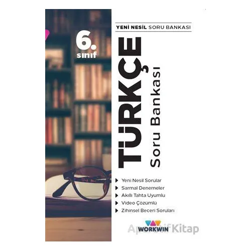 6.Sınıf Türkçe Soru Bankası (Kampanyalı) Workwin Yayınları