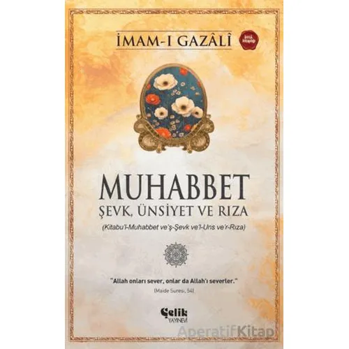 Muhabbet - İmam Gazali - Çelik Yayınevi