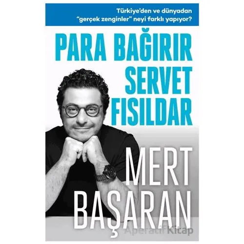 Para Bağırır Servet Fısıldar - Mert Başaran - Butik Yayınları