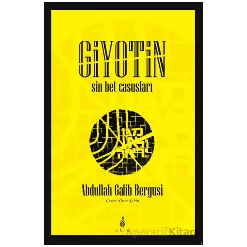 Giyotin - Abdullah Galib Bergusi - Ekin Yayınları