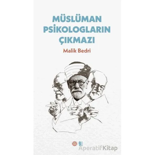 Müslüman Psikologların Çıkmazı - Malik Bedri - Mahya Yayınları