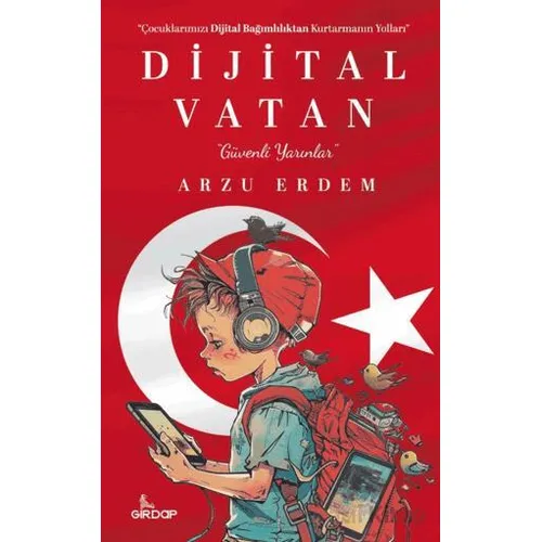 Dijital Vatan - Arzu Erdem - Girdap Kitap