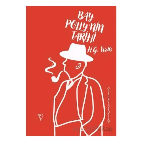Bay Polly’nin Tarihi - H. G. Wells - Vacilando Kitap