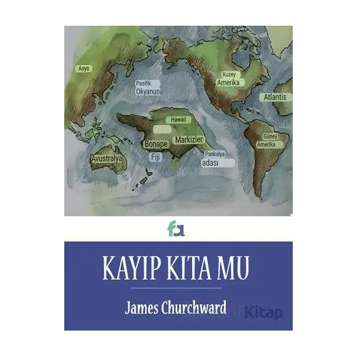 Kayıp Kıta Mu - James Churcward - Fa Yayınları