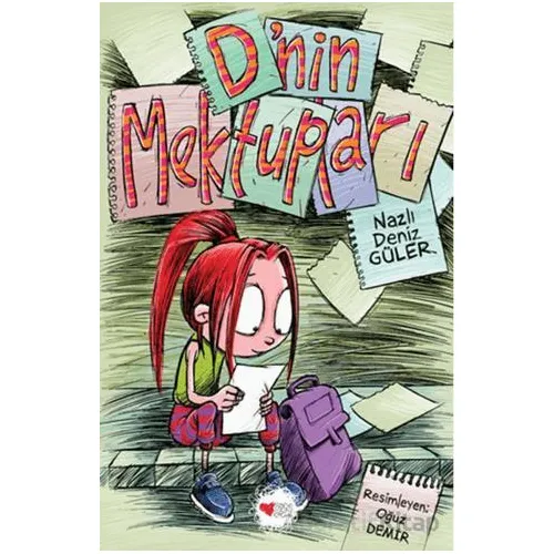 Dnin Mektupları - Nazlı Deniz Güler - Can Çocuk Yayınları