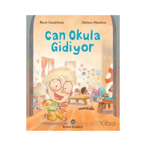 Can Okula Gidiyor - Rene Gouichoux - Remzi Kitabevi