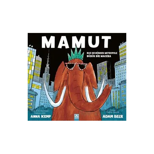 Mamut - Anna Kemp - Altın Kitaplar