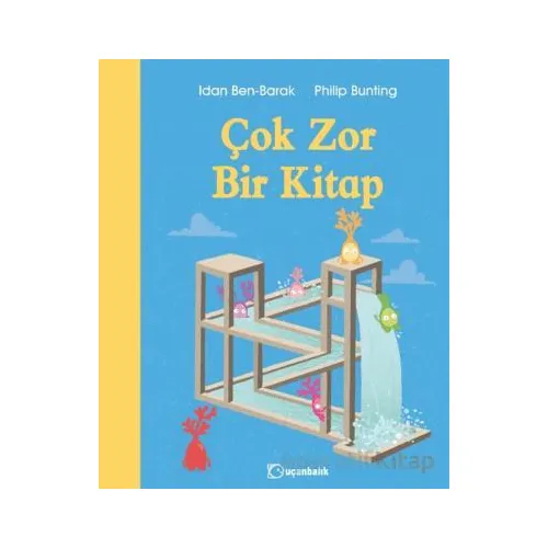 Çok Zor Bir Kitap - Idan Ben-Barak - Uçanbalık Yayıncılık