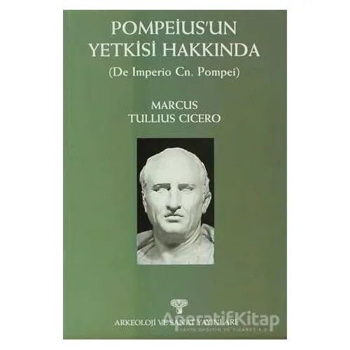 Pompeiusun Yetkisi Hakkında ( De Imperio Cn. Pompei )