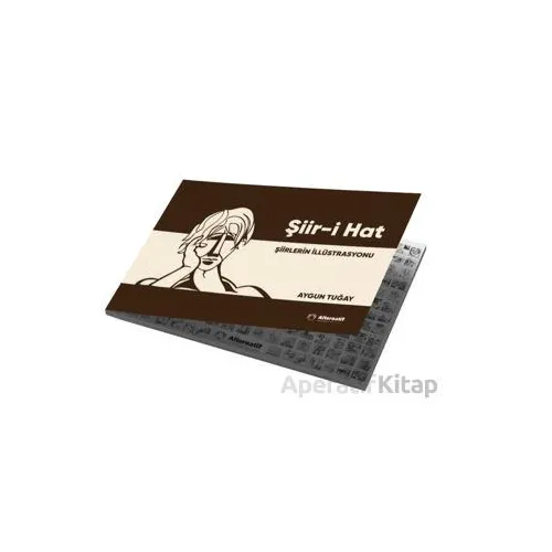 Şiir-i Hat - Aygun Tuğay - Alternatif Yayıncılık