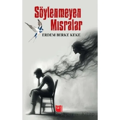 Söylenmeyen Mısralar - Erdem Berke Keke - Somut Yayınları