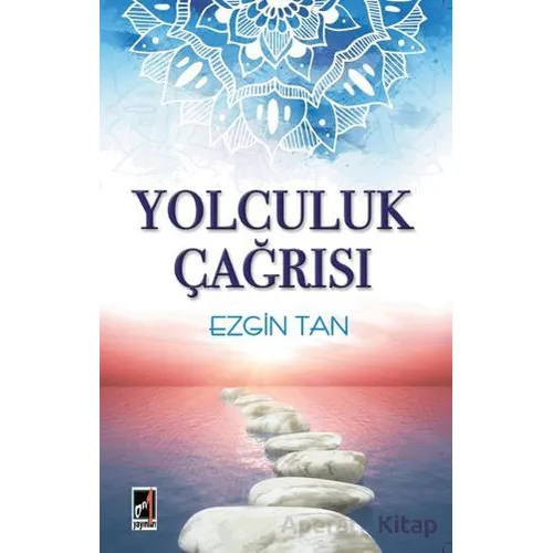 Yolculuk Çağrısı - Ezgin Tan - Onbir Yayınları
