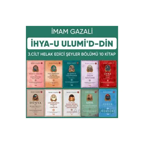 İhyau Ulumiddin 3. Cilt (Helâk Edici Şeyler 10 Kitap Set) - İmam Gazali - Çelik Yayınevi