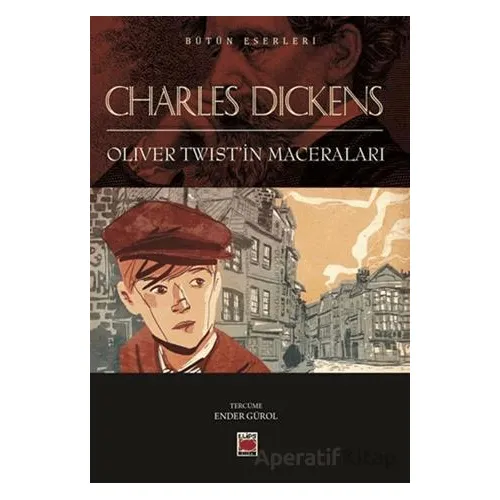 Oliver Twist’in Maceraları - Charles Dickens - Elips Kitap