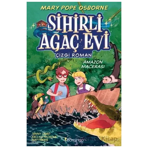 Sihirli Ağaç Evi - Mary Pope Osborne - Domingo Yayınevi