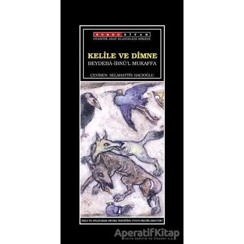 Kelile ve Dimne - Beydeba - Bordo Siyah Yayınları