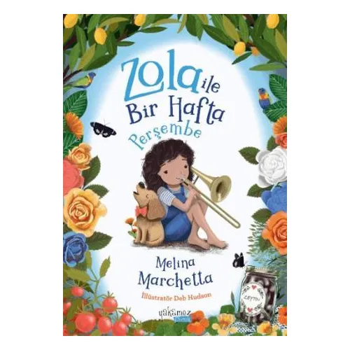 Zola ile Bir Hafta Perşembe - Melina Marchetta - Yakamoz Yayınevi