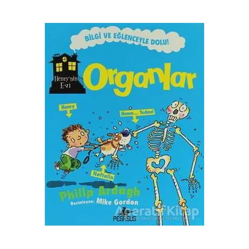 Organlar - Philip Ardagh - Pegasus Çocuk Yayınları