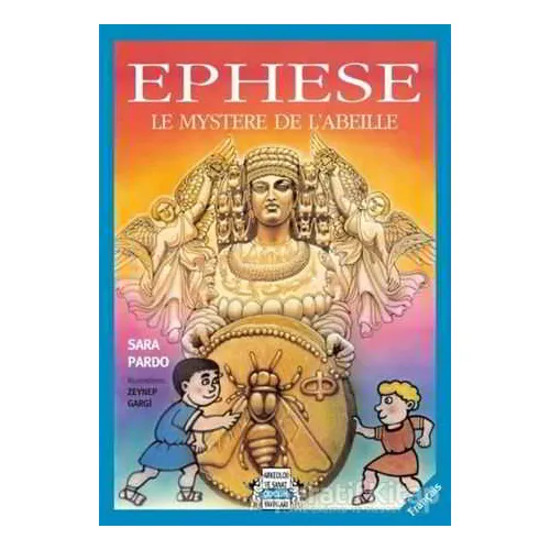 Ephese -Le Mystere De LAbeille - Sara Pardo - Arkeoloji ve Sanat Yayınları