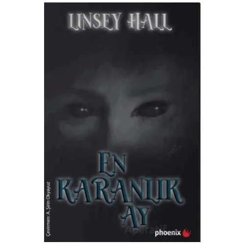En Karanlık Ay - Linsey Hall - Phoenix Yayınevi