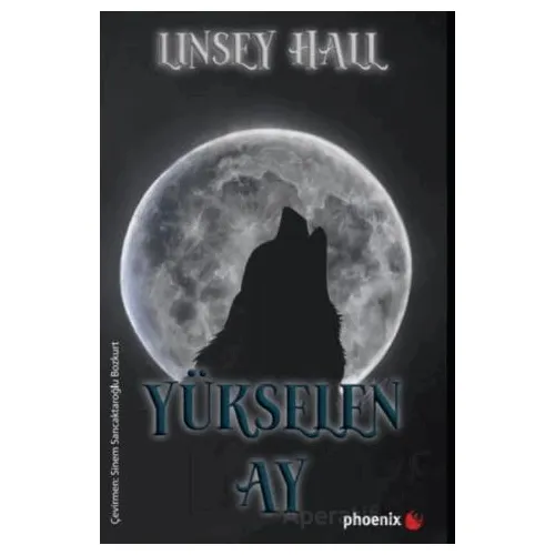 Yükselen Ay - Linsey Hall - Phoenix Yayınevi