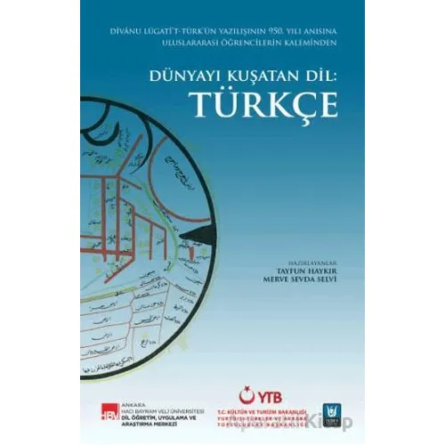 Dünyayı Kuşatan Dil: Türkçe - Tayfun Haykır - Tedev Yayınları