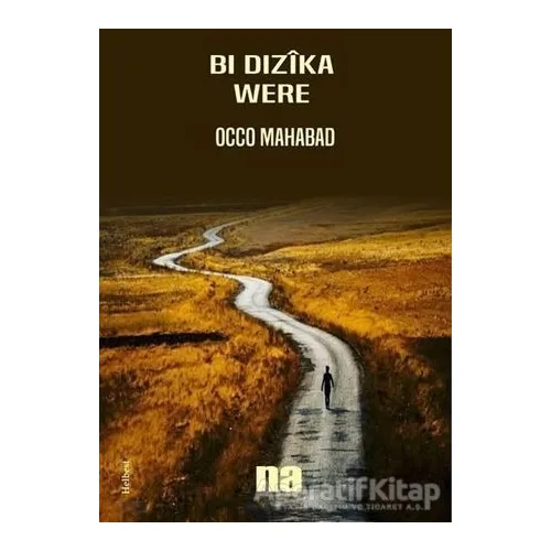 Bı Dızika Were - Occo Mahabad - Na Yayınları