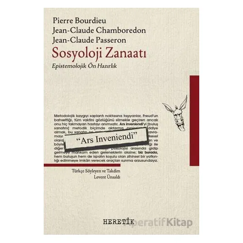 Sosyoloji Zanaatı - Pierre Bourdieu - Heretik Yayıncılık