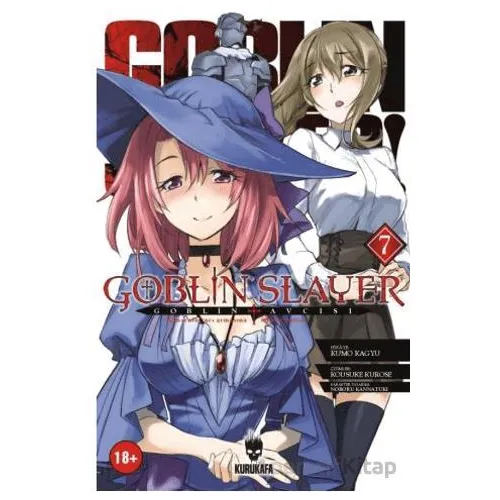 Goblin Slayer – Goblin Avcısı 7 - Kumo Kagyu - Kurukafa Yayınevi